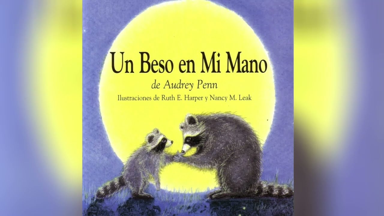Un beso en mi mano - Cuentos infantiles -
