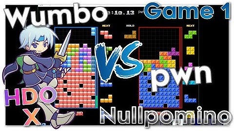 Wumbo vs pwn HDO X - Nullpomino (Blockbox) Game 1