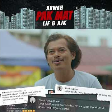 Arwah Pak Mat, Lif & AJK - Review Penonton