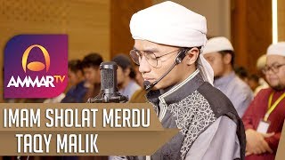 IMAM SHOLAT MERDU || SURAH AL FATIHA - AL A'LA - AL KAFIRUN - AL IKHLASH || TAQY MALIK