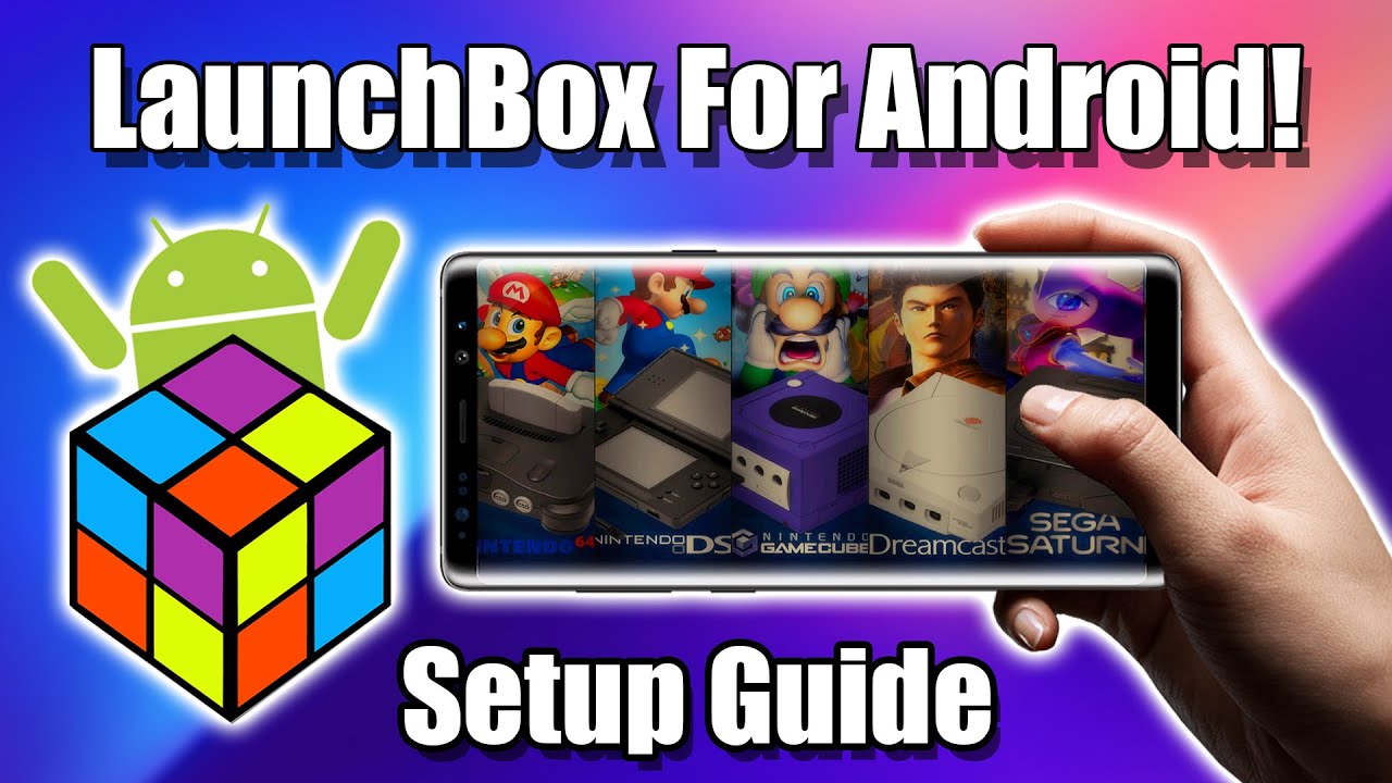LaunchBox on Android Setup Guide - LaunchBox Tutorial 