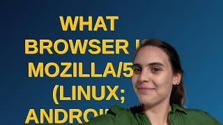 Webmasters: What browser is Mozilla/5.0 (Linux; Android 10; SM-A202F) AppleWebKit/537.36 (KHTML, ... screenshot 1