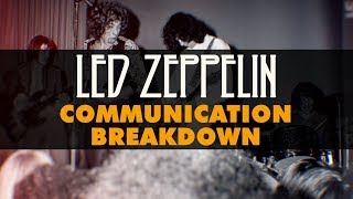 Vignette de la vidéo "Led Zeppelin - Communication Breakdown (Official Audio)"