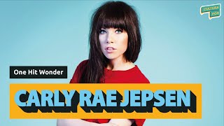 One Hit Wonder - Carly Rae Jepsen