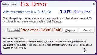 How to Fix Error Can’t Access Shared Folder on Windows 10/11 (Error code: 0x800704f8)