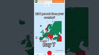 Did I get sub from your country? Only europe. Day 7 #fyp #fypシ #viral