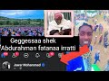 Geggessaa Shek Abdurahman Fatanaa Irratti Jawar Hoo Maal Jedhe Fecbok Ufii Irratti Waan Shekaa Geggessaa Shek Abdurahman Fatanaa Irratti Jawar Hoo Maal Jedhe Fecbok Ufii Irratti Waan Shekaa