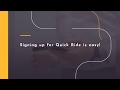 How to sign up for the quick ride app