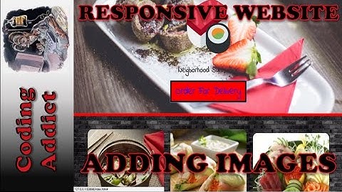 Responsive Website HTML5/CSS3/BOOTSTRAP/JQUERY 4 - Adding Images