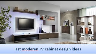 latest modern TV cabinet design ideas Modern TV Wall,modern wall units,tv units,tv units modern,tv wall units,tv wall unit,modern 