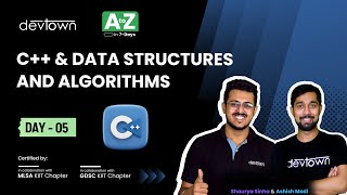 Full [LIVE] DAY 05 - C++ & Data structures and algorithms  | COMPLETE in 7 - Days Guide
