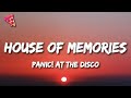 Panic at the disco  house of memories lyrics