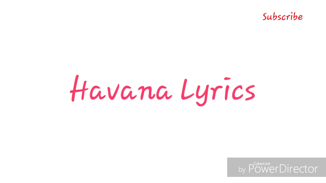 Camila Cabello-Havana Lyrics - YouTube