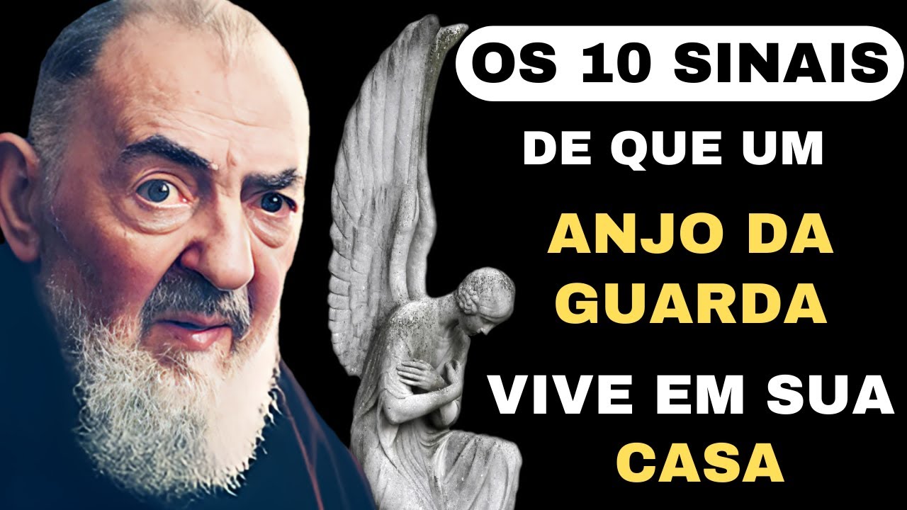 Padre Pio os 10 sinais de que um Anjo da Guarda vive em sua casa