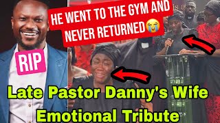 BREAKING: T£ARS FLOW AS WIFE OF LAT£ PASTOR DANNY SHARES EMOTIONAL TRIBUTE😭🔥