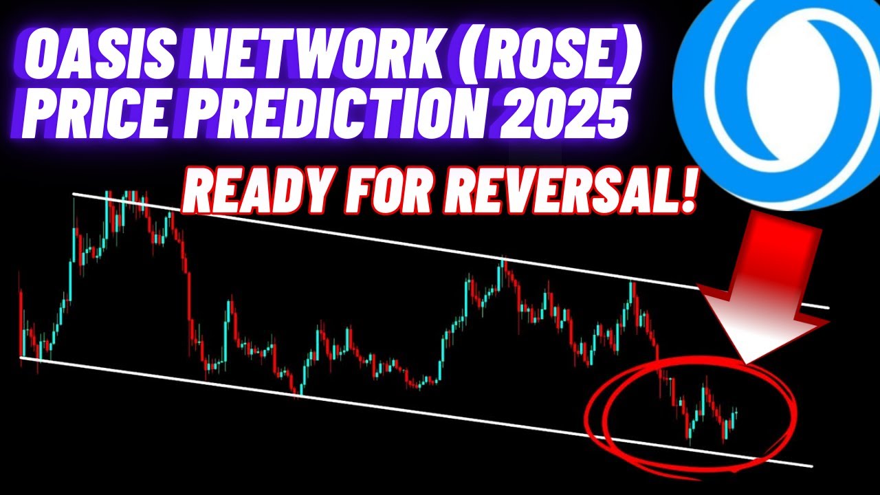 Oasis Network Crypto News & Price Prediction 2025 | ROSE Coin Ready For  Reversal! - YouTube