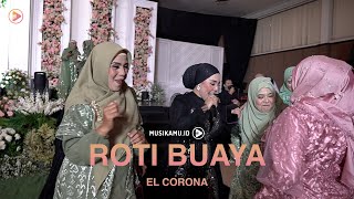 El Corona feat Anita Pawez - Roti Buaya