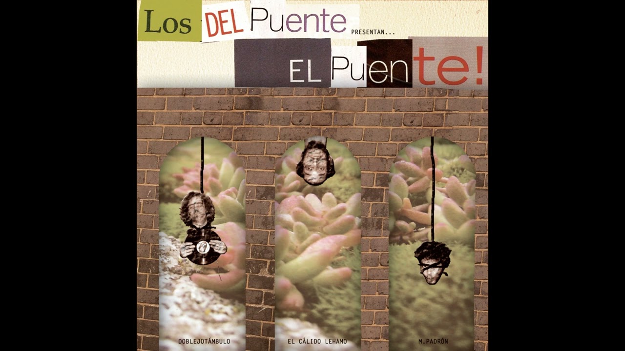 12 - Los Del Puente - Todo Pal Carbono (Con El Cálido Lehamo y La Décima Agonía).