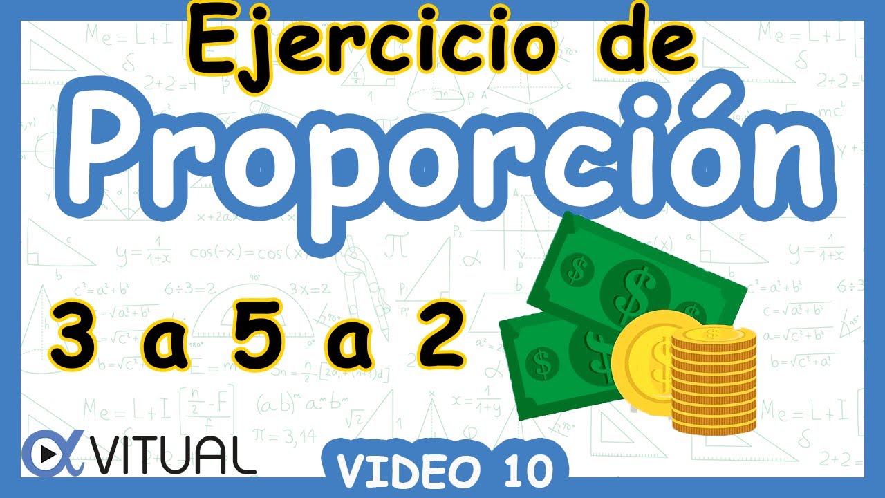 % Razón, Proporción y Porcentaje | Video 10 | ACT Preálgebra