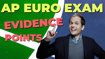 AP Euro Exam: Get the Evidence Points on the DBQ