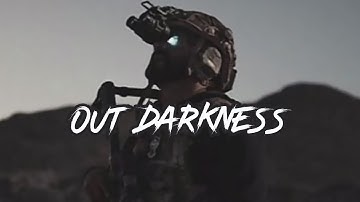 Military Motivation - "Out darkness" (2022)