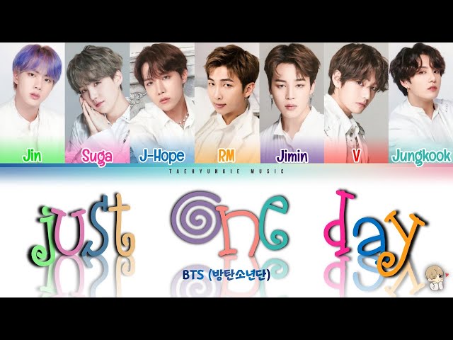 BTS (방탄소년단) - 'Just One Day (하루만)' LYRICS (Color Coded Lyrics Eng/Rom/Han) class=