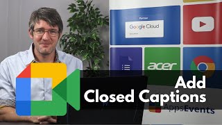 Close Captions in Google Meet | Tips & Tricks Episode 72