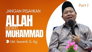 Download Lagu JANGAN PISAHKAN ALLAH DENGAN MUHAMMAD - KAJIAN TAUHID | UST. ISAWARDI, S. AG (PART 1/3) Download Lagu JANGAN PISAHKAN ALLAH DENGAN MUHAMMAD - KAJIAN TAUHID | UST. ISAWARDI, S. AG (PART 1/3)