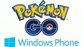 Pokemon go WINDOWS PHONE tutorial [windows 10]