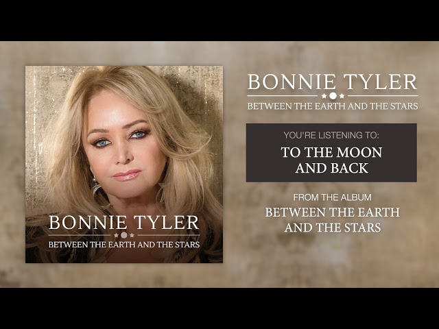 Bonnie Tyler - To the Moon and Back