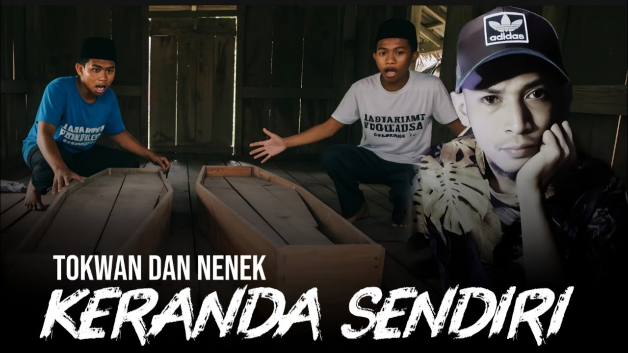 KERANDA SENDIRI TOKWAN BUAT[ kisah mistik]