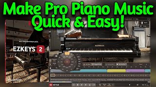 How To Write Music & Songs (Pro, Quick & Easy) with EZKeys 2 by Toontrack - Tutorial & Review