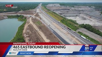 Eastbound I-465 reopens on Indy