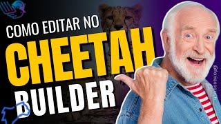 Como Editar no Builderall Cheetah Builder [Passo a Passo] | @AntonioFarias