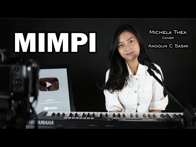 MIMPI ( ANGGUN C SASMI ) -  MICHELA THEA COVER class=