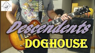 Descendents - Doghouse - Guitar Cover (guitar tab in description!)