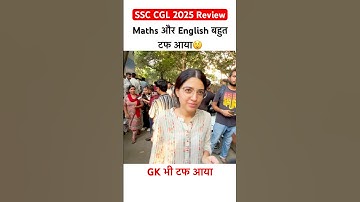 SSC CGL Exam Review 2025 |SSC CGL paper review today |#ytshorts #ssccgl