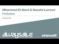Mhammed El Alami Naoufal Lamrani Perfection OUT NOW mp3