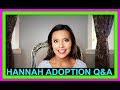 HANNAH'S ADOPTION Q & A