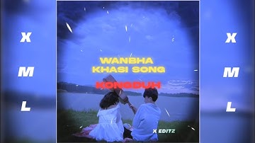 //khasi song//kongduh❤wanjop 🎯xml🔰file 📁check☑ Dicription box 📦