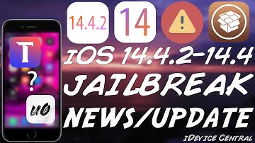 iOS 14.5 - 14.4 JAILBREAK Update / News & Best iOS Version To Stay On Right Now!