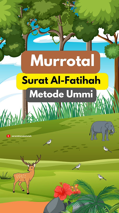 #murrotalanak #murrotalquran #belajaralquran #alfatihah #belajarmengaji #menghafallquran