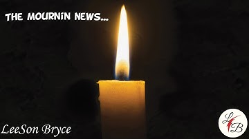 The mournin news - LeeSon Bryce *Official Lyric Video* NEW