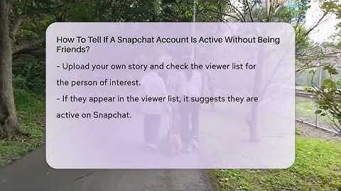 How To Tell If A Snapchat Account Is Active Without Being Friends? - Everyday-Networking