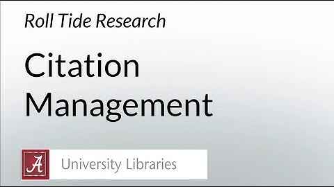 How to Use Citation Managers