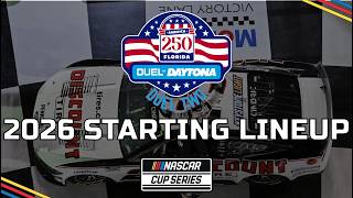 2026 Duel #2 at Daytona | STARTING LINEUP