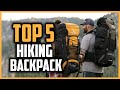 Top 5 Best Hiking Backpack Under 100 of 2024