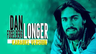Longer  Dan Fogelberg karaoke Version