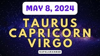 MAY 8, 2024 EARTH Signs (♑ Capricorn Taurus ♉ Virgo ♍) Daily Tagalog Tarot #KAPALARAN888