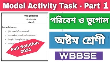 Class 8 Geography Model Activity Task part 1 | class viii Model activity task Geography | WBBSE